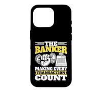 Le banquier Qui Fait Que Chaque Transaction Compte banquier Coque pour iPhone 16 Pro