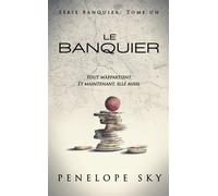 Le Banquier - Tome 1 - Penelope Sky - Hlab Eds - Poche - Roman