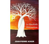 Le baobab amoureux