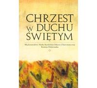 Le baptême dans l'Esprit Saint - (Buch auf Polnisch)