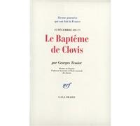 Le Baptême de Clovis: (25 décembre 496 ?)