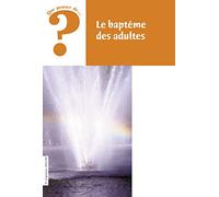 Le baptème des adultes