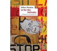 Le bar des solitudes Hélène Maudit (Auteur)