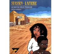 Le Bar du vieux Français (édition intégrale) Grand prix de la critique (ACBD) 1993 - Denis Lapière - Dupuis - cartonné - Bande dessinée