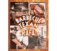 Le barbecue texan de Rafa