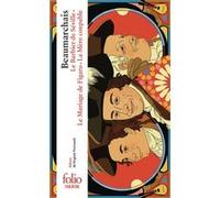 Le Barbier de Séville - Le Mariage de Figaro - La Mère coupable La trilogie de Figaro - Pierre-Augustin Caron De Beaumarchais - Gallimard - Poche - Théâtre