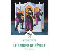 Le Barbier de Séville Pierre-Augustin Caron de Beaumarchais (Auteur)