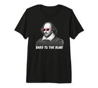 Le Barde jusqu'à l'os, Shakespeare T-Shirt Haut de Gamme