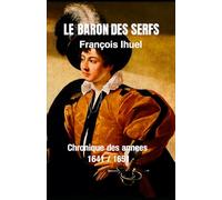 Le baron des serfs