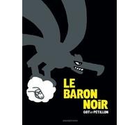 Le Baron noir - Intégrale complète
