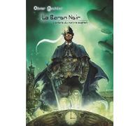 Le baron noir: L'ombre du maitre espion
