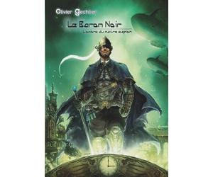 Le baron noir: L'ombre du maitre espion