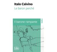 Le baron perché / Il barone rampante Edition bilingue français-italien - Italo Calvino - Gallimard - Poche - Méthode de langue