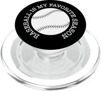 Le Baseball est ma Saison préférée, Fan de Sports Amusants PopSockets PopGrip pour MagSafe
