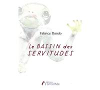 Le bassin des servitudes