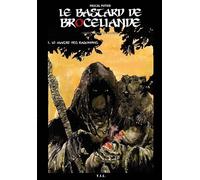 Le Bastard de Brocéliande - Pascal Potier - Yil - relié - Bande dessinée