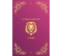 Le Bastion des Lions