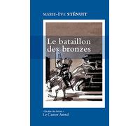 Le Bataillon des Bronzes