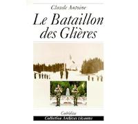 Le bataillon des Gliéres