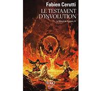 Le Bâtard de Kosigan, IV : Le Testament d'involution: Le bâtard de Kosigan, IV