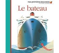 Le bateau Collectif (Auteur), Christian Broutin (Illustration)