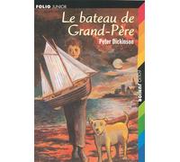 Le bateau de Grand-Père - Peter Dickinson - Gallimard jeunesse - Poche - Roman junior dès 9 ans