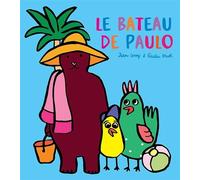 Le bateau de Paulo - Giulia Bruel - Ecole Des Loisirs - cartonné - Album jeunesse