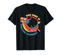Le Bateau est propulsé par Une équipe de pensée Positive Amant Dragon Boat T-Shirt Graphique avec Valeur