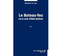 Le Bateau-feu ou la voix d’Abie Nathan