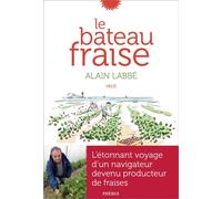 Le bateau fraise - Alain Labbé - Phebus - broché - Roman