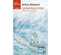 Le Bateau ivre: et autres poèmes