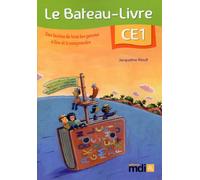 Le Bateau-livre CE1 - Rioult Jacqueline - Mdi Eds - broché - Scolaire / Universitaire