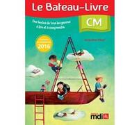 Le Bateau-Livre CM Rioult Jacqueline (Auteur)