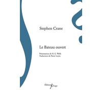 Le bateau ouvert - Stephen Crane - Sillage - broché - Roman