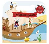Le bateau pirate - Mon décor à animer Editions Vagnon (Auteur)