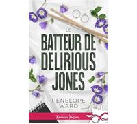 Le batteur de Delirious Jones - Penelope Ward - Collection Infinity - broché - Roman