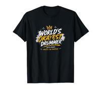 Le Batteur Le Plus doué du Monde Joue des chansons, principalement dans Le Cadre d'une comédie Musicale T-Shirt