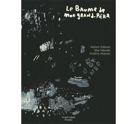 Le baume de mon grand-père