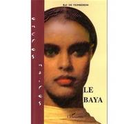 Le Baya - Bali De Yeimberein - L'harmattan - broché - Roman