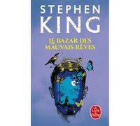 Le Bazar des mauvais rêves Stephen King (Auteur)
