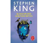Le Bazar des mauvais rêves - Stephen King - Lgf - Poche - Roman