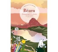 Le Béarn à colorier ou à peindre Collectif (Auteur)