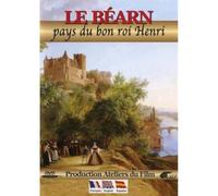 Le bearn, pays du bon roi henri