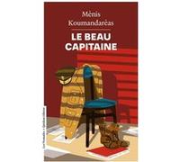 Le Beau Capitaine Michel Volkovitch (Traduction), Menis Koumandareas (Auteur)