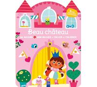 Le beau château coller colorier: Ma maison, mon imagier à coller et à colorier