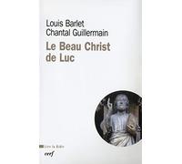 Le beau Christ de Luc