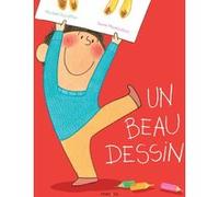 Le beau dessin Michaël Escoffier (Auteur), Laure Monloubou (Illustration)