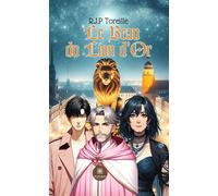 Le Beau du Lion d'Or - R.J.P. (Raphaël Jean-Philippe) Toreille - Le Lys Bleu - broché - Contes / Légendes