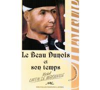 Le Beau Dunois et Son Temps
