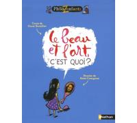 Le beau et l'art, c'est quoi ?